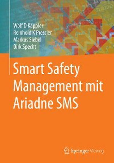 Smart Safety Management mit Ariadne SMS