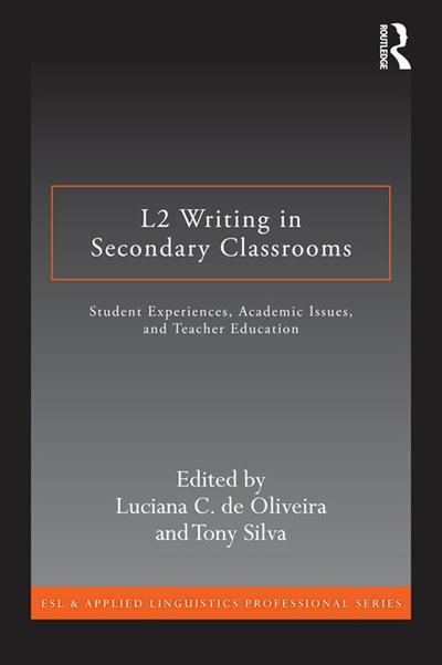 L2 Writing in Secondary Classrooms