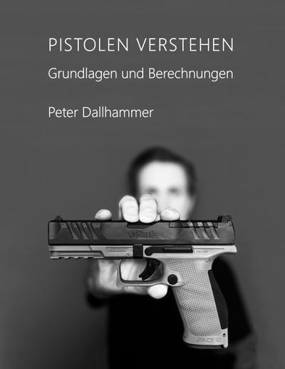 Pistolen verstehen