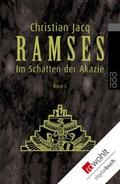 Ramses. Band 5: Im Schatten der Akazie