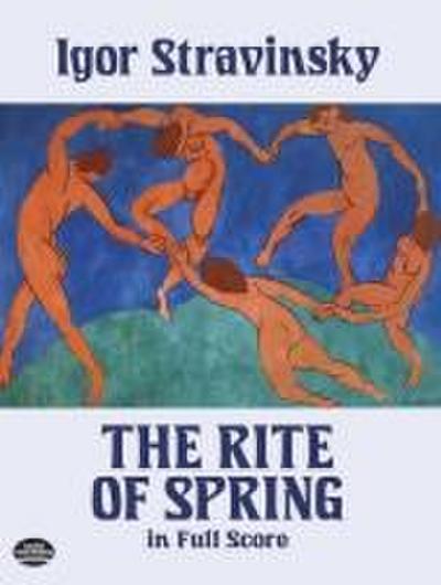 The Rite of Spring in Full Score