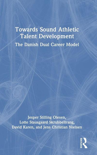 Towards Sound Athletic Talent Development