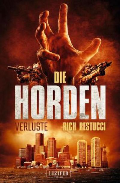 DIE HORDEN 2: VERLUSTE