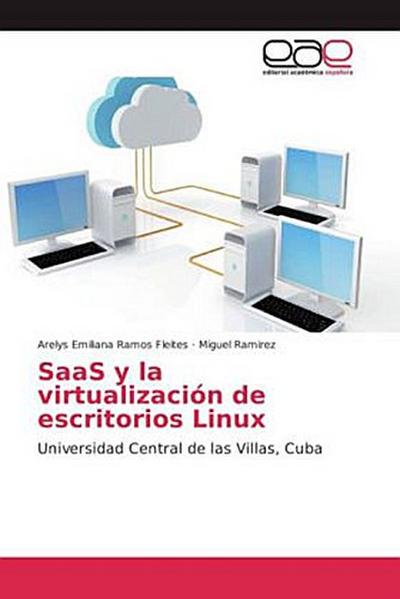 SaaS y la virtualización de escritorios Linux