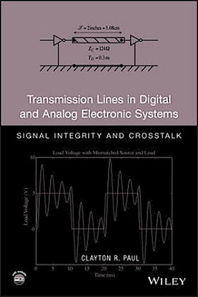 Transmission Lines in Digital and Analog Electronic Systems