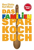 Das Familien-Sparkochbuch