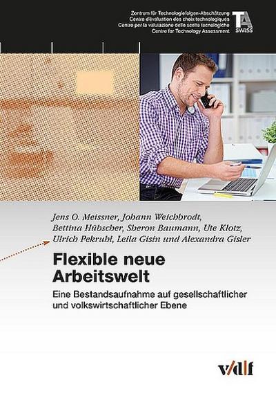 Flexible neue Arbeitswelt