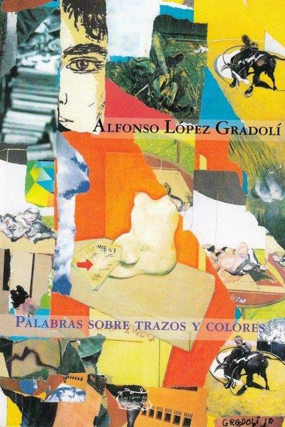 Palabras sobre trazos y colores