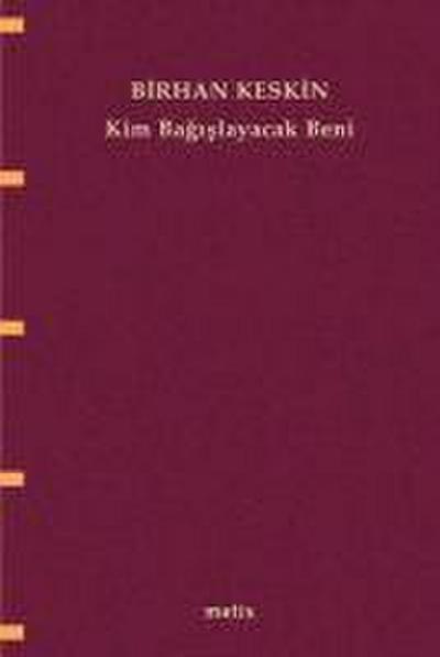 Kim Bagislayacak Beni