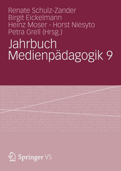 Jahrbuch Medienpädagogik. Bd.9