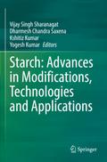 Starch: Advances in Modifications, Technologies and Applications