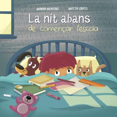 La nit abans de començar l’escola