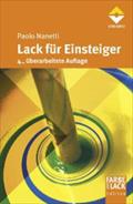 Lack für Einsteiger (Farbe und Lack Edition)