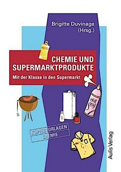 Kopiervorlagen Chemie / Chemie und Supermarktprodukte