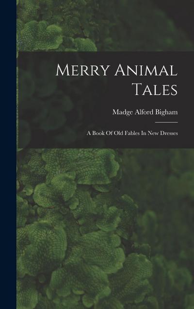 Merry Animal Tales