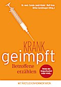 Krank geimpft - Betroffene erzählen