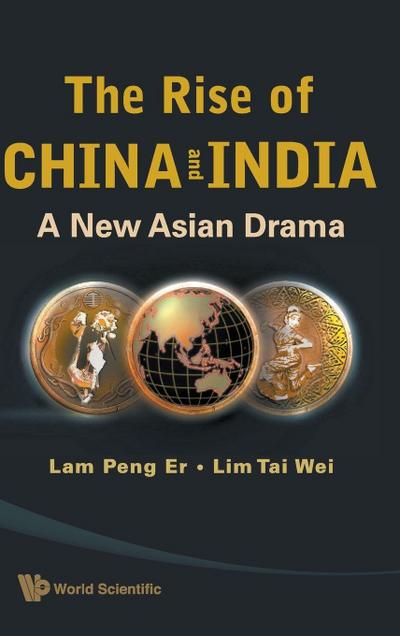 RISE OF CHINA & INDIA,THE