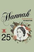 Hannah 25: Voimaton