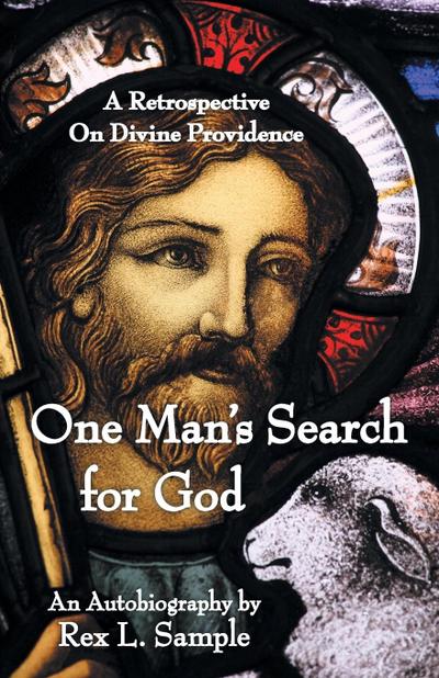 One Man’s Search for God