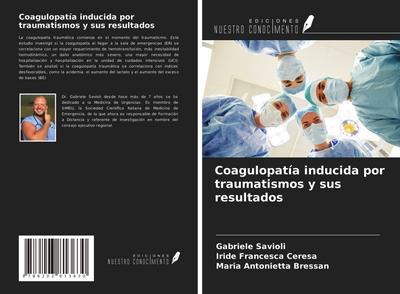 Coagulopatía inducida por traumatismos y sus resultados