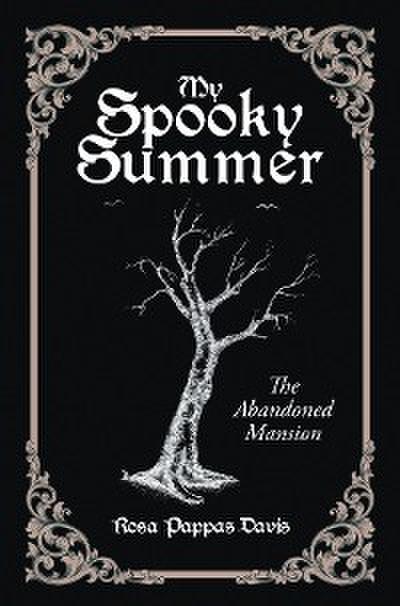 My Spooky Summer