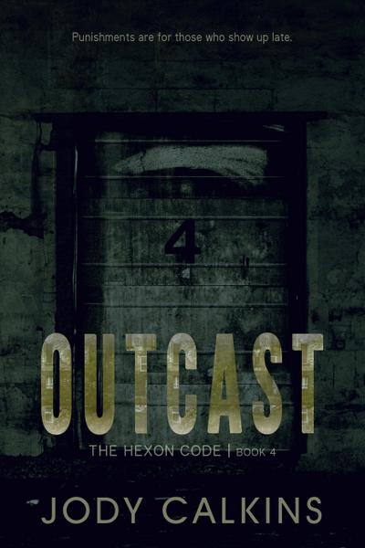 Outcast (The Hexon Code, #4)