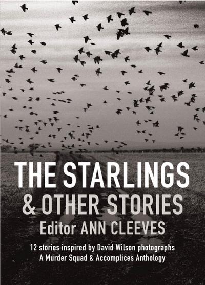 Cleeves, A: Starlings & Other Stories