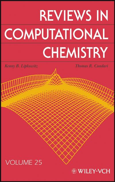 Reviews in Computational Chemistry, Volume 25