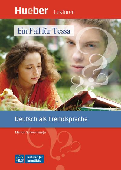 Ein Fall für Tessa: Deutsch als Fremdsprache / Leseheft mit Audios online (Lektüren für Jugendliche)