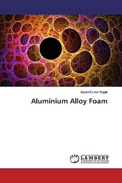 Aluminium Alloy Foam
