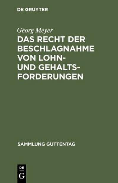 Das Recht der Beschlagnahme von Lohn- und Gehaltsforderungen