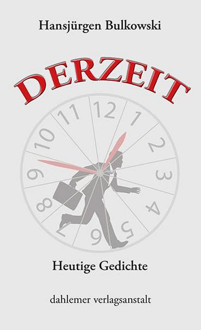 Hansjürgen, B: DERZEIT