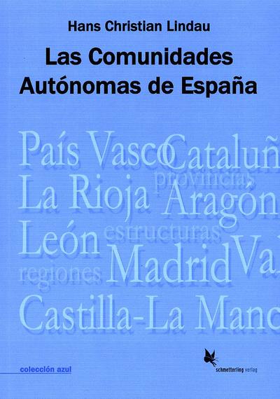Las comunidades Atonomas de Espana