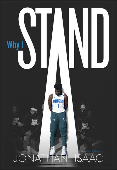 Isaac, J: Why I Stand