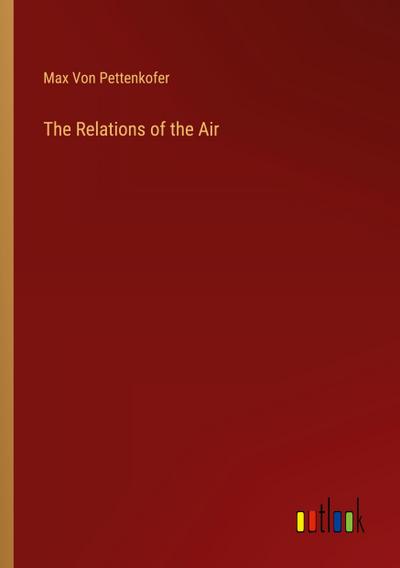 The Relations of the Air