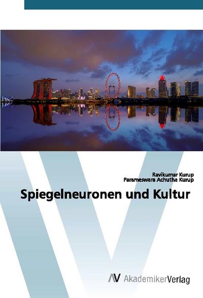 Spiegelneuronen und Kultur