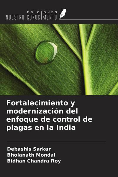 Fortalecimiento y modernización del enfoque de control de plagas en la India