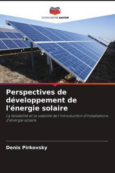 Perspectives de développement de l’énergie solaire