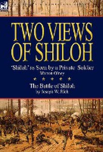 Two Views of Shiloh