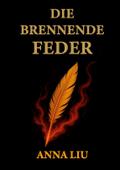 Die Brennende Feder