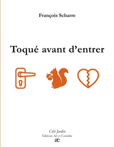 Toqué avant d’entrer