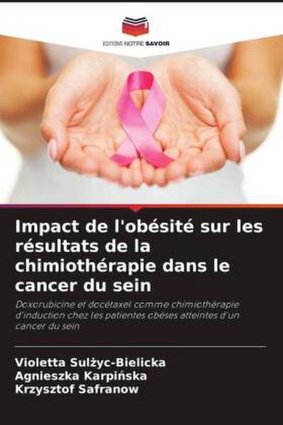 Impact de l’obésité sur les résultats de la chimiothérapie dans le cancer du sein