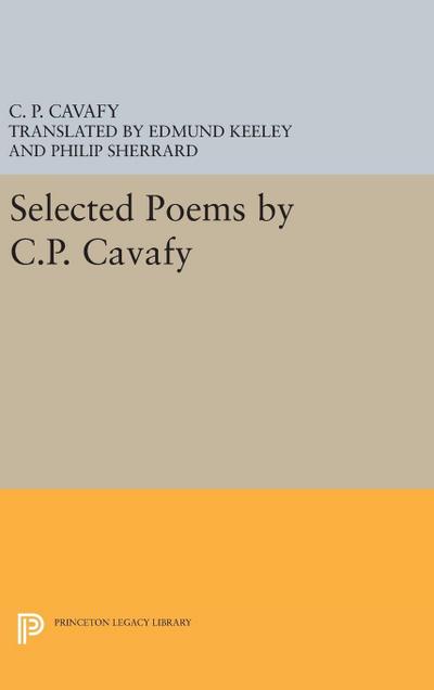 Selected Poems by C.P. Cavafy