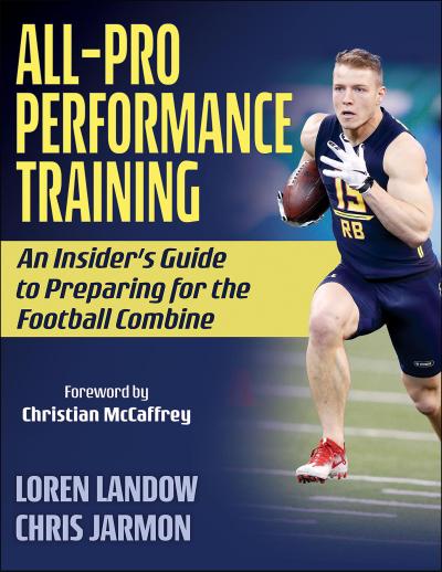 All-Pro Performance Training: An Insider’s Guide to Preparing for the Football Combine
