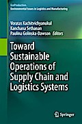 Toward Sustainable Operations of Supply Chain and Logistics Systems