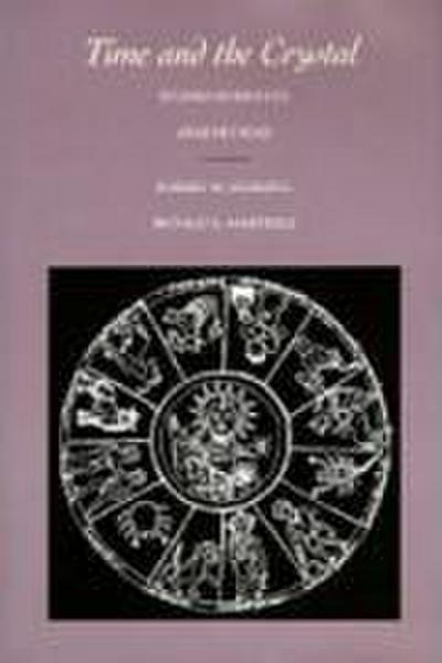 Time and the Crystal: Studies in Dante’s"rime Petrose"