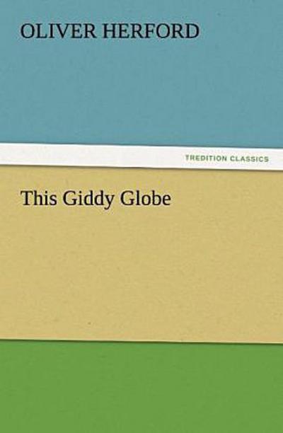 This Giddy Globe