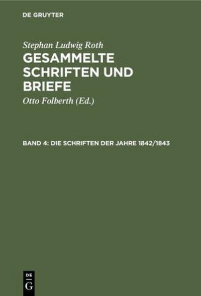 Die Schriften der Jahre 1842/1843