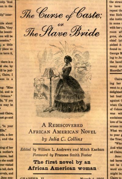 The Curse of Caste; or The Slave Bride