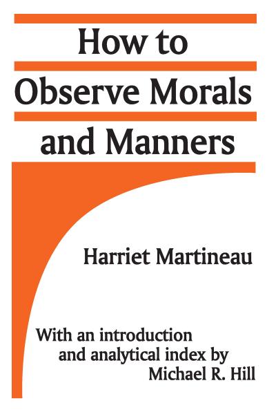 How to Observe Morals and Manners